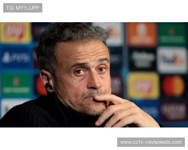 恩里克赛后点评：球队展现强大控制力